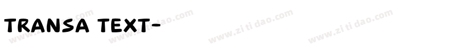 transa text字体转换